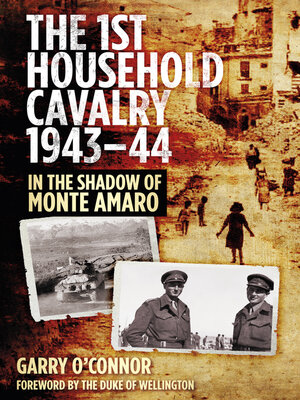 cover image of The First Household Cavalry Regiment 1943-44